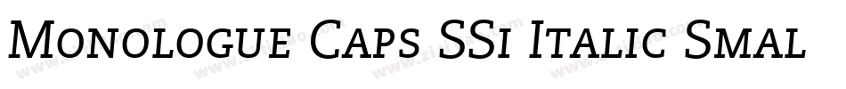 Monologue Caps SSi Italic Small Caps字体转换